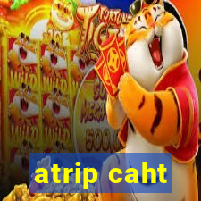 atrip caht